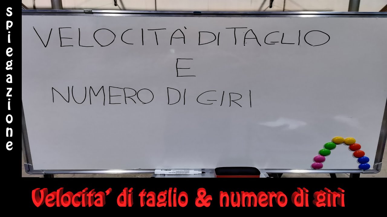 Velocita' di taglio & numero di giri - spiegazione di cosa sono e di come sfruttarli