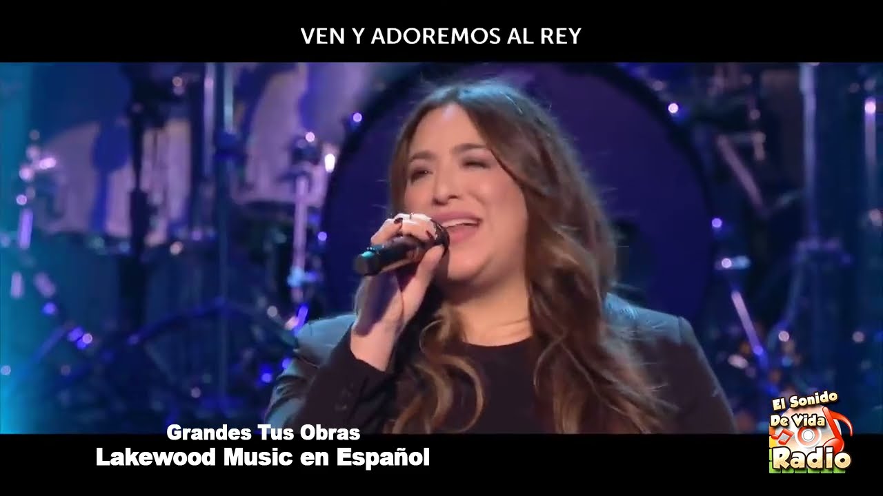 Grandes Tus Obras - Lakewood Music en Español