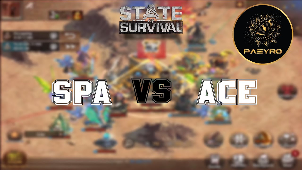 State of Survival : SPA vs ACE I Intense Fight
