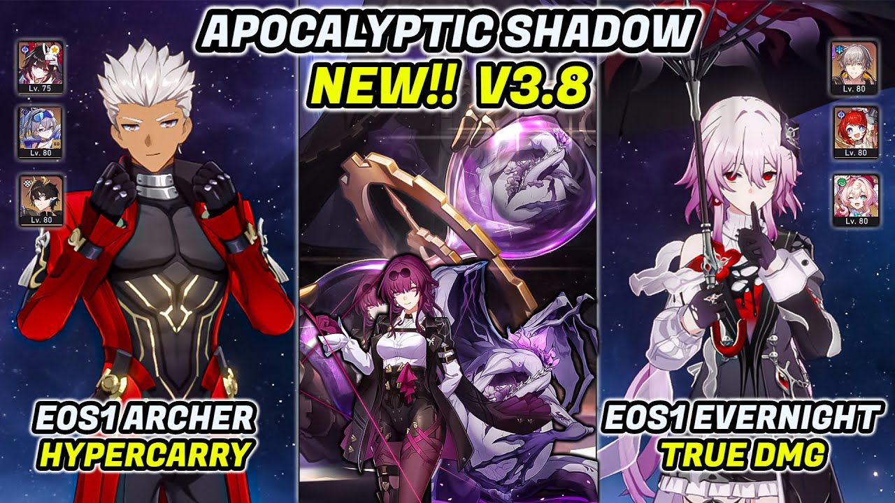 New!! Apocalyptic Shadow 4 3 Stars | E0S1 Archer & E0S1 Evernight | HSR 3.8