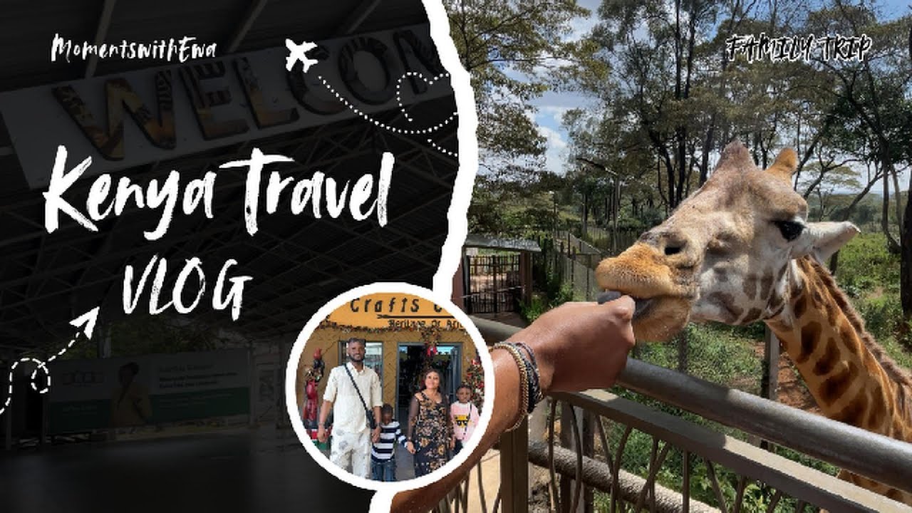 Kenya vlog: Family trip, Feeding Giraffes, Food & National Museums of Kenya, the best itinerary.