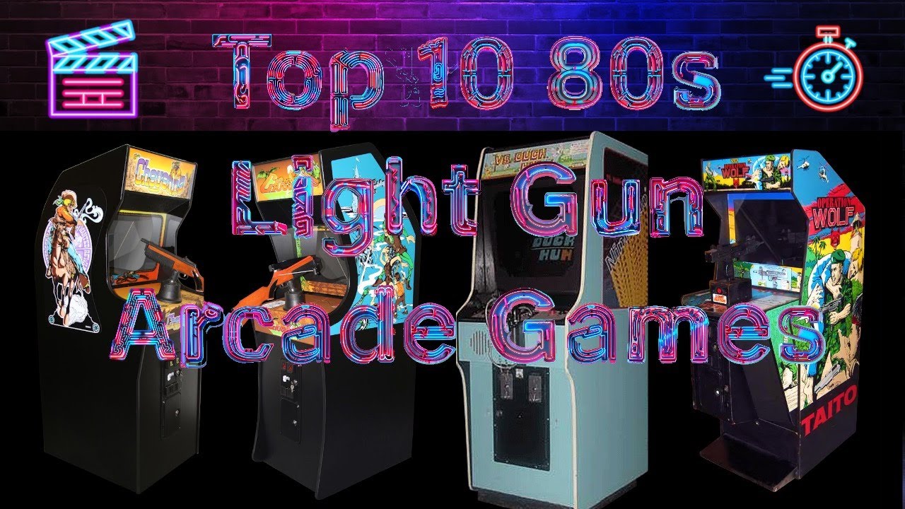 Top 10 80s Arcade Games - Light Gun Legends