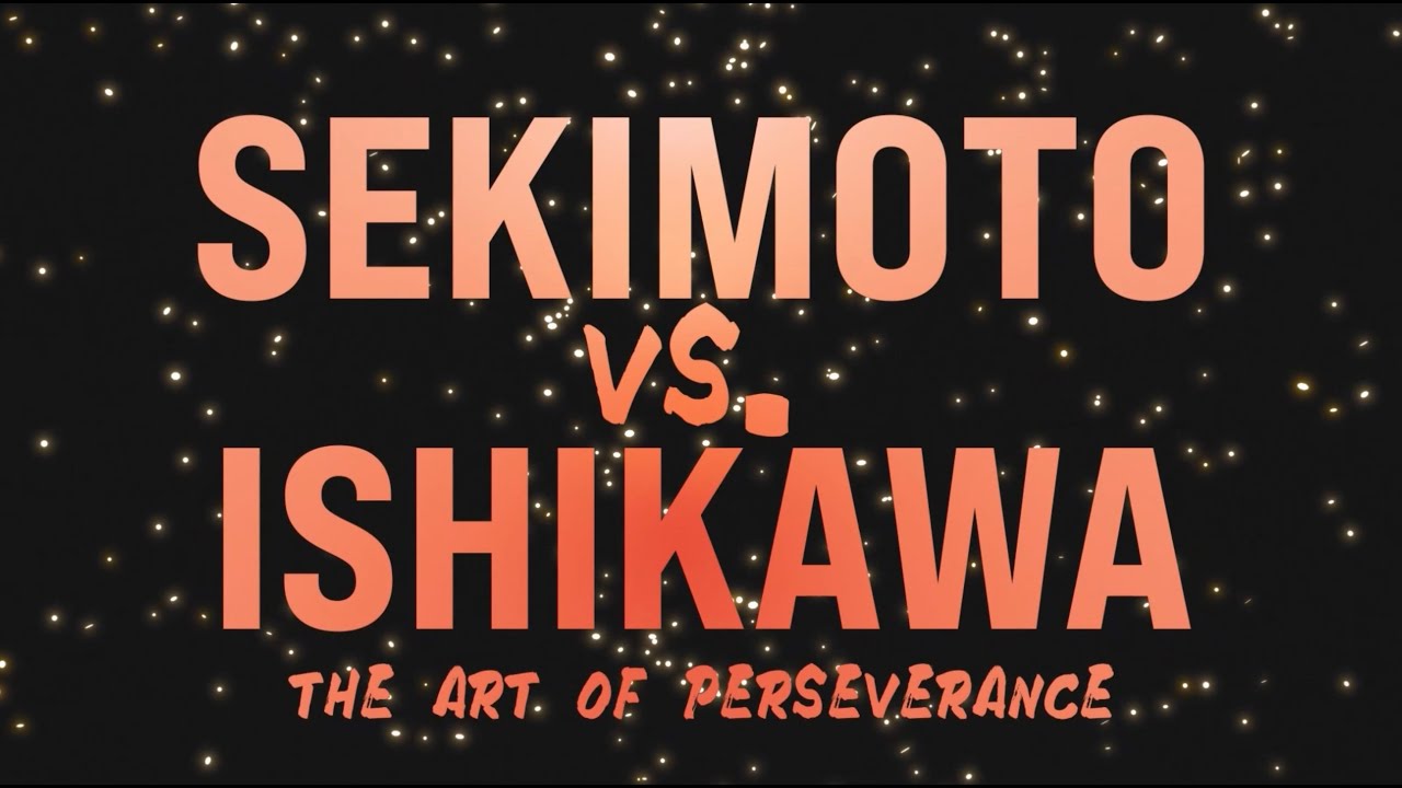 The Art of Perseverance: Daisuke Sekimoto vs Shuji Ishikawa - Trailer