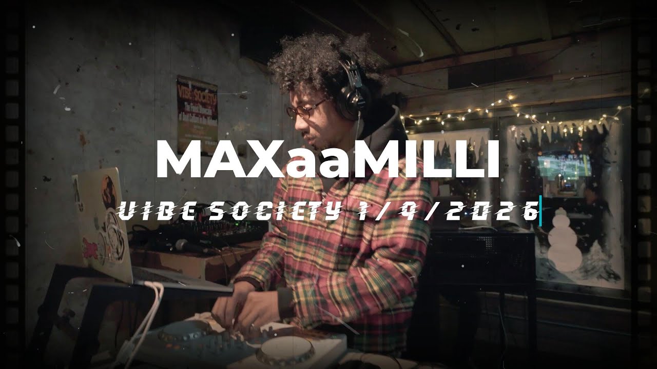 Maxamilli Beat Set - Live at VIBE SOCIETY 1.9.2026