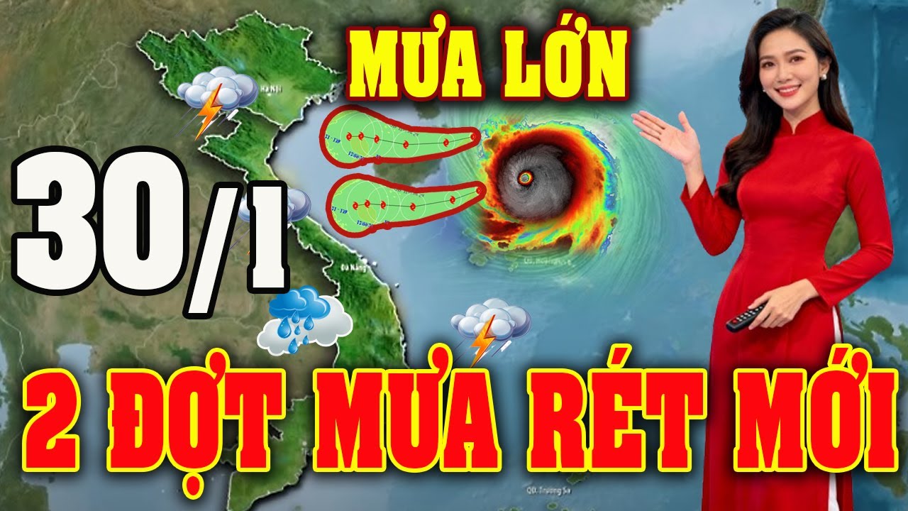 Tin bão Mới Nhất | Dự báo thời tiết hôm nay ngày mai 30/1 | dự báo thời tiết 3 ngày tới #thoitiet