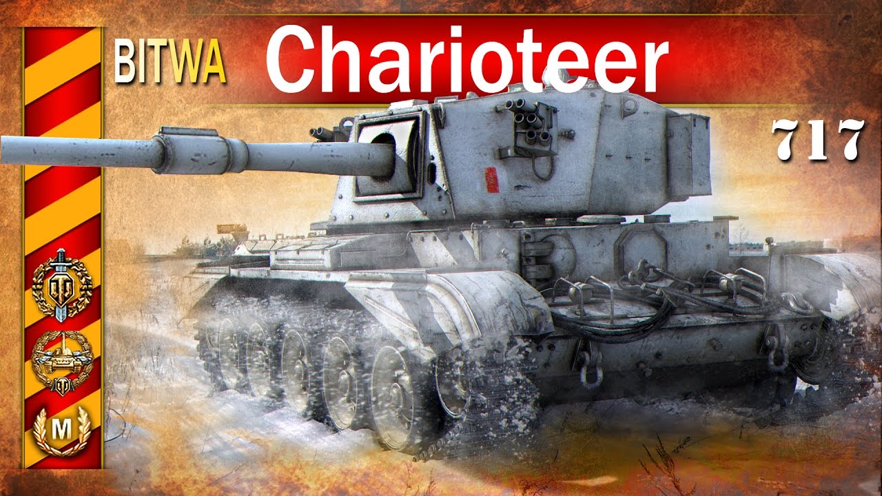 Charioteer - ostatni taki czołg? BITWA - World of Tanks
