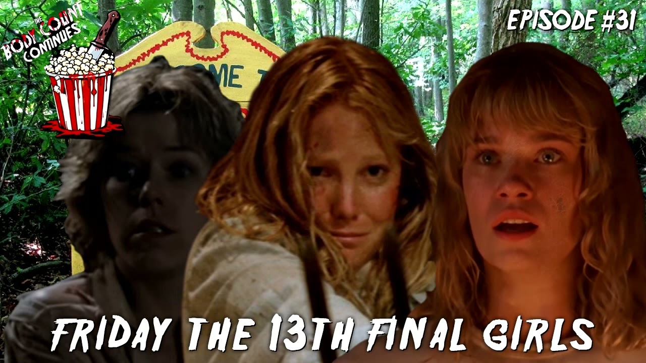 The Final Girls of Friday the 13th