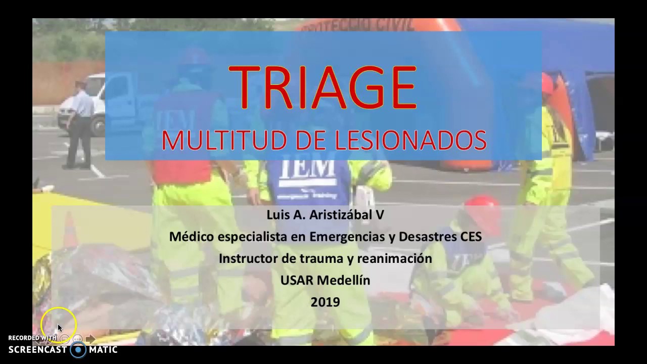 TRIAGE MULTITUD DE LESIONADOS LUIS ARISTIZABAL ANESTESIAR 19