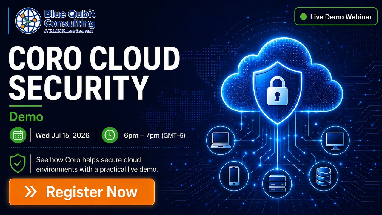 CORO Cloud Security Demo by Blue Qubit Consulting | Cloud Cybersecurity Webinar