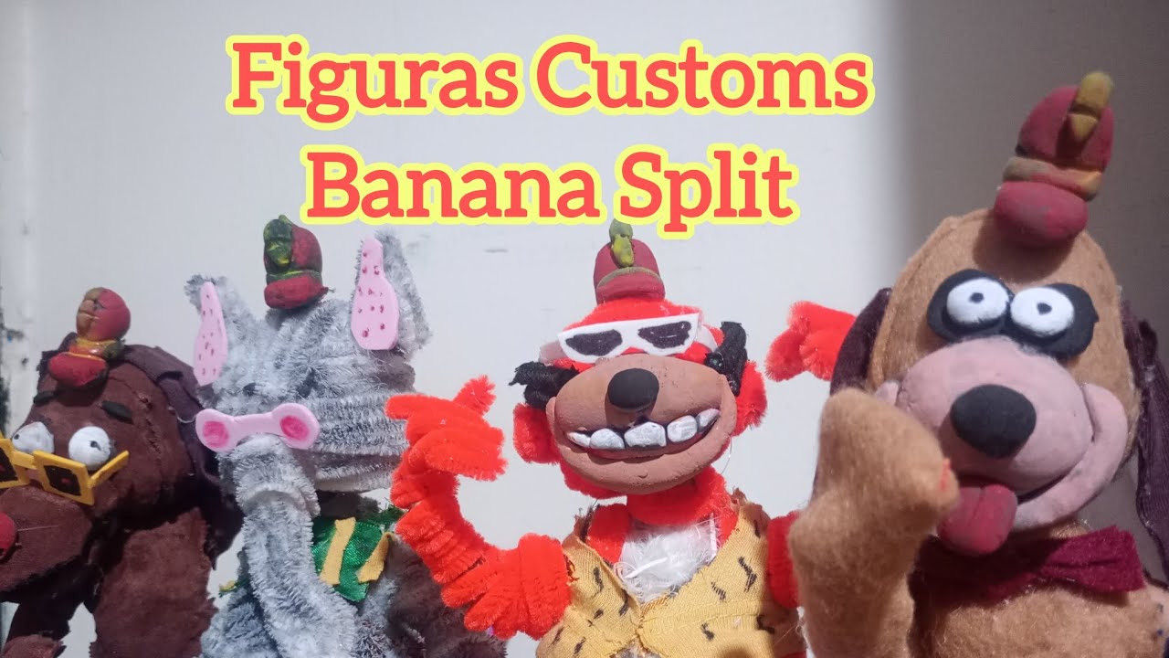 Banana splits Customs Figures
