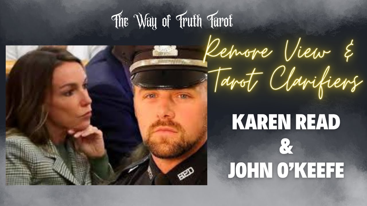 **TRIGGER WARNING** Karen Read & John O'Keefe #2 Remote View & Tarot  #truecrimetarot