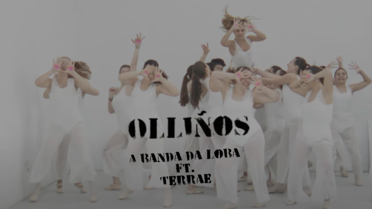 A BANDA DA LOBA ft TERRAE - Olliños (Videoclip oficial)