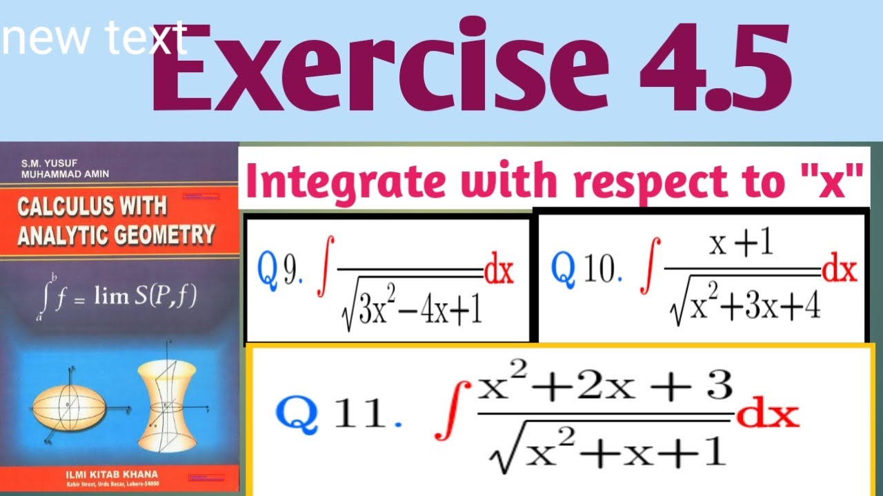 Calculus By SM Yusuf,Ex 4.5, Questions( 9,10,11)