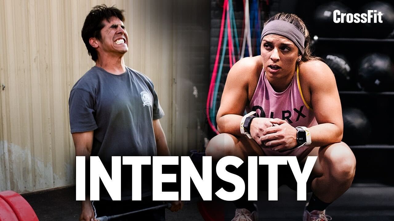 How Much Intensity Is the Right Amount of Intensity? | Mastering CrossFit Training and Recovery