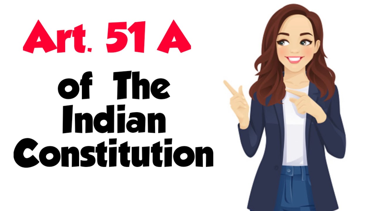 Art. 51A of Constitution of India |ByTheConstitution | ByTheLaw