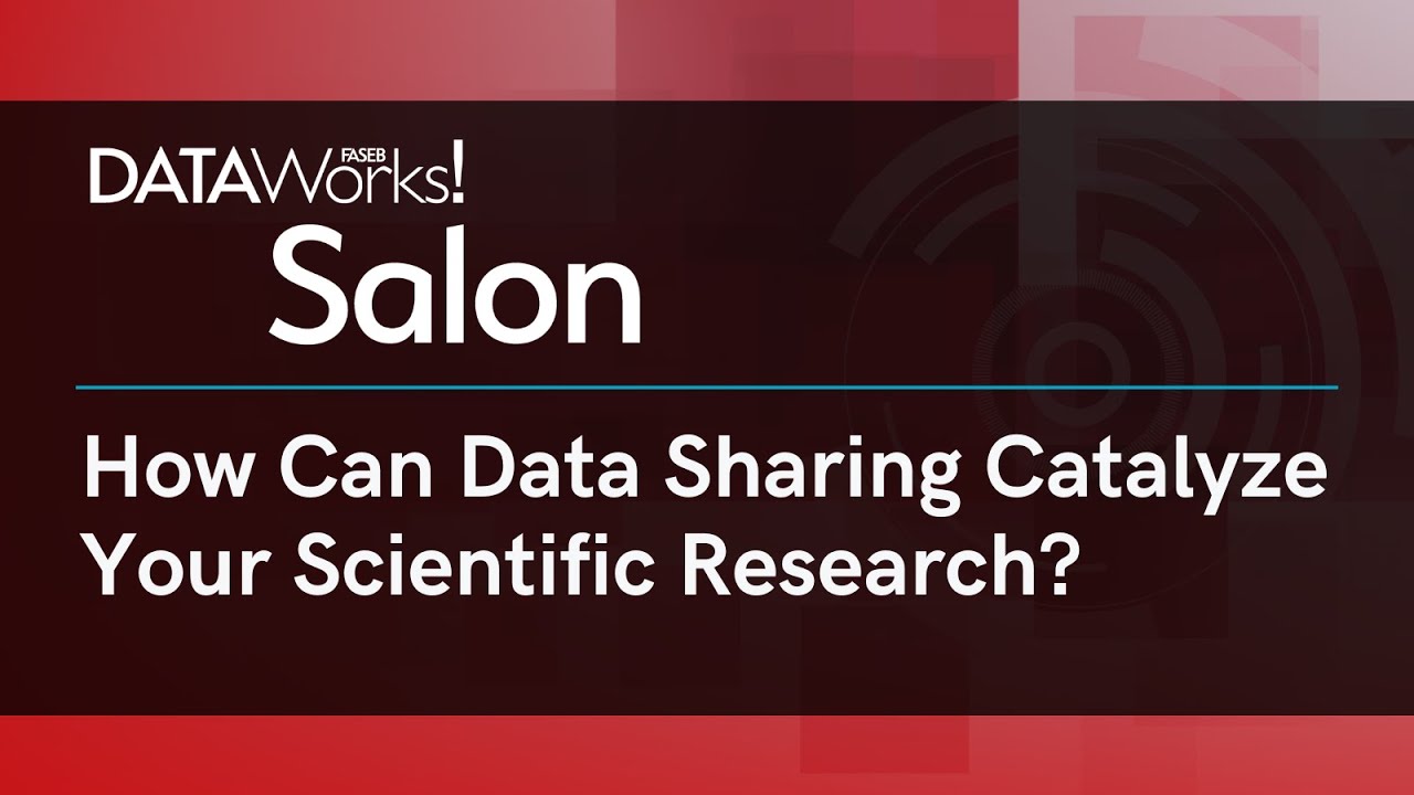 How Can Data Sharing Catalyze Your Scientific Research?