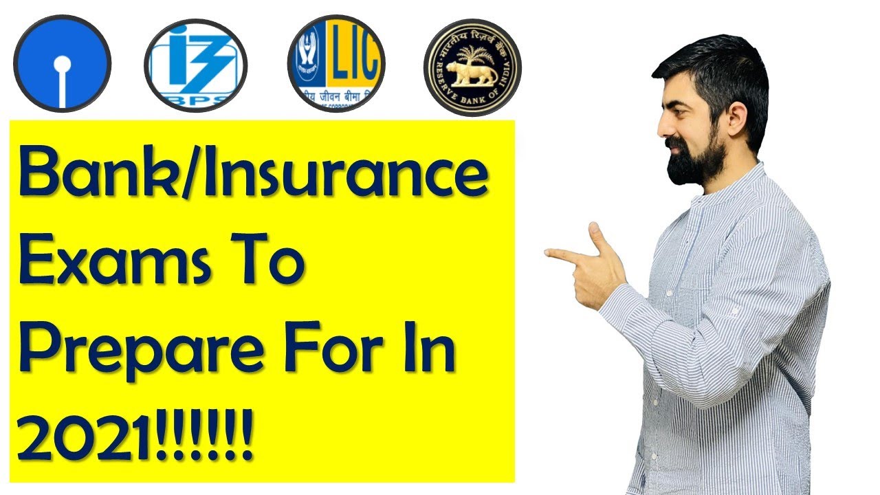 Bank/Insurance Exams To Prepare For In 2021!!!! | SBI/IBPS/RBI/LIC 2021