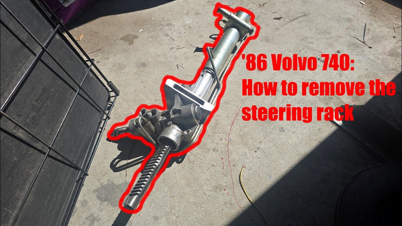 Steering rack removal and disassembly: 1986 Volvo 740