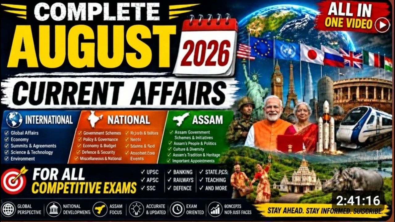 August Current Affairs 2026 I Complete Monthly Current Affairs International+National+Assam