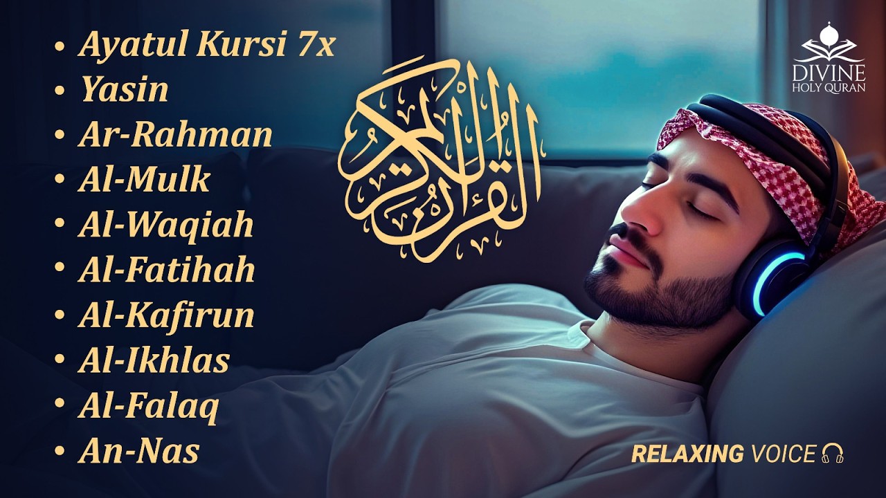 Ultimate Peaceful Quran Recitation | AlFatiha, Ayatul Kursi, Yasin, ArRahman, Almulk, AlWaqiah