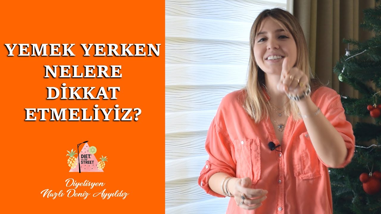 Yemek Yerken Nelere Dikkat Etmeliyiz?