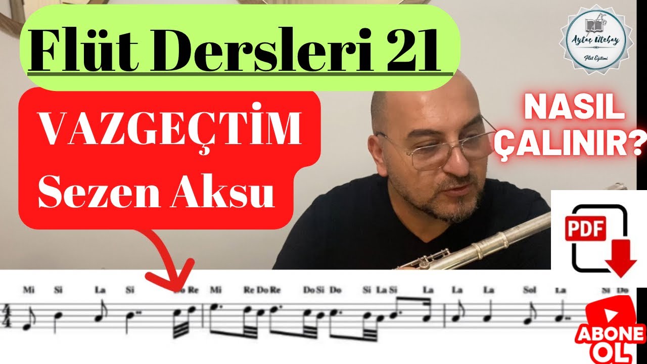 Yan Flüt #flute Dersi #21 #vazgectim  #sezenaksu #flute #tutorial #yanflüt  #eğitim #training