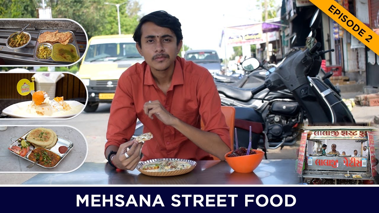 Mehsana Street Food 2 | Exploring Agent
