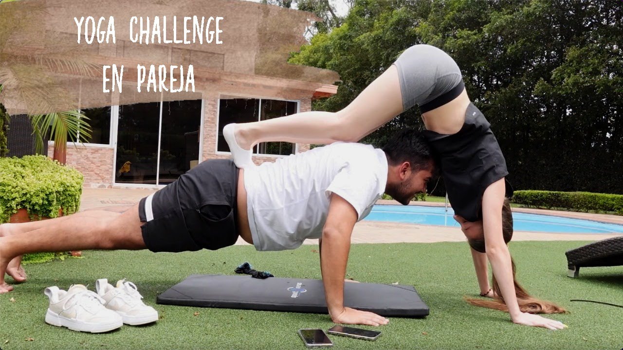 YOGA CHALLENGE en pareja *Risas aseguradas*