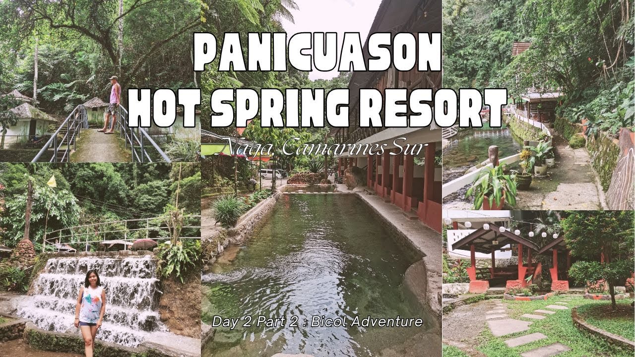 Panicuason Hot Spring Resort | Place to Visit in Naga Camarines Sur 🇵🇭 | Bicol Adventure