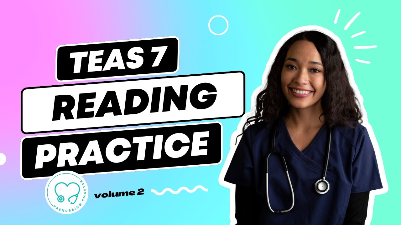 TEAS Reading Practice Questions: TEAS 7 Reading
