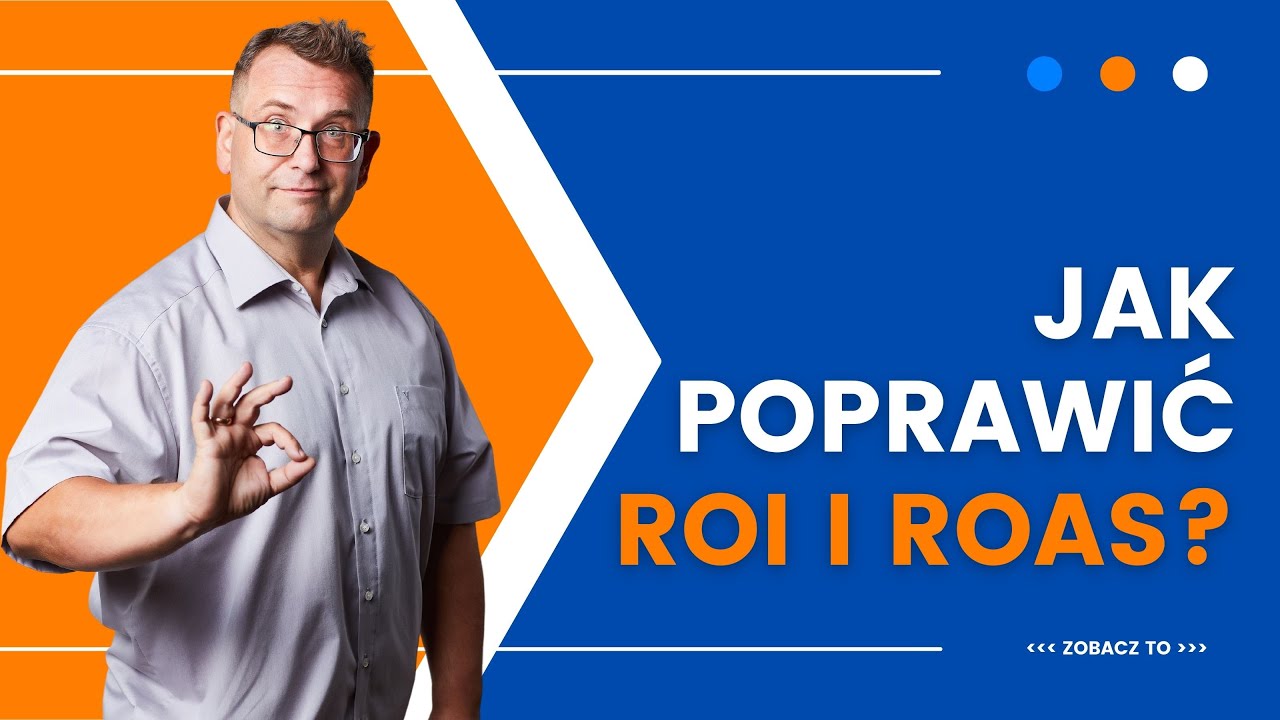 Jak poprawić ROI i ROAS ❓- wyrzucasz miliony na reklamę i ... NIC❗️❗️❗️ Co jest nie tak❓
