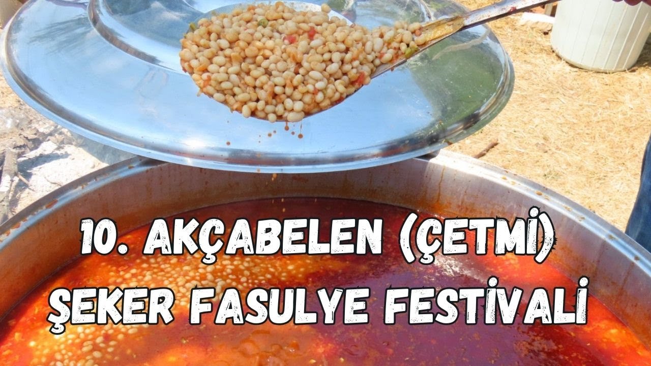 10. Akçabelen (Çetmi) Şeker Fasulye Festivali | Köy Tv
