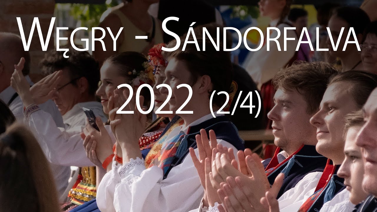 Sandorfalva - Węgry 2022 (2/4)