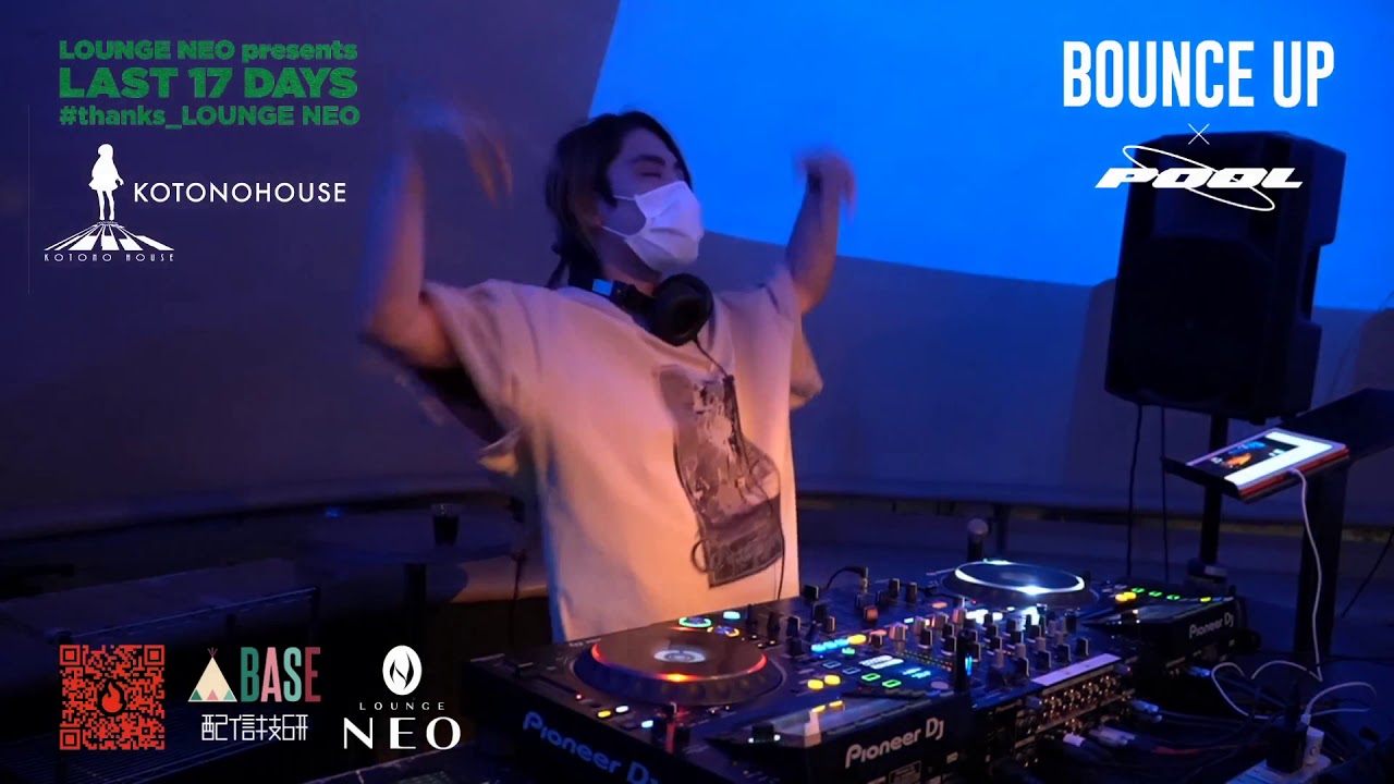 Live DJ @ BOUNCE UP × POOL【2020/05/24】KOTONOHOUSE