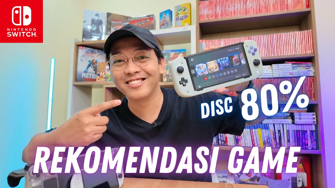 Rekomendasi Game Nintendo Switch! Diskon Sampai 80% ?!
