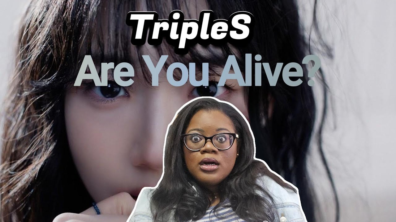 What in the world?? | First Time Reaction to TripleS - Are You Alive MV | KayTReacts