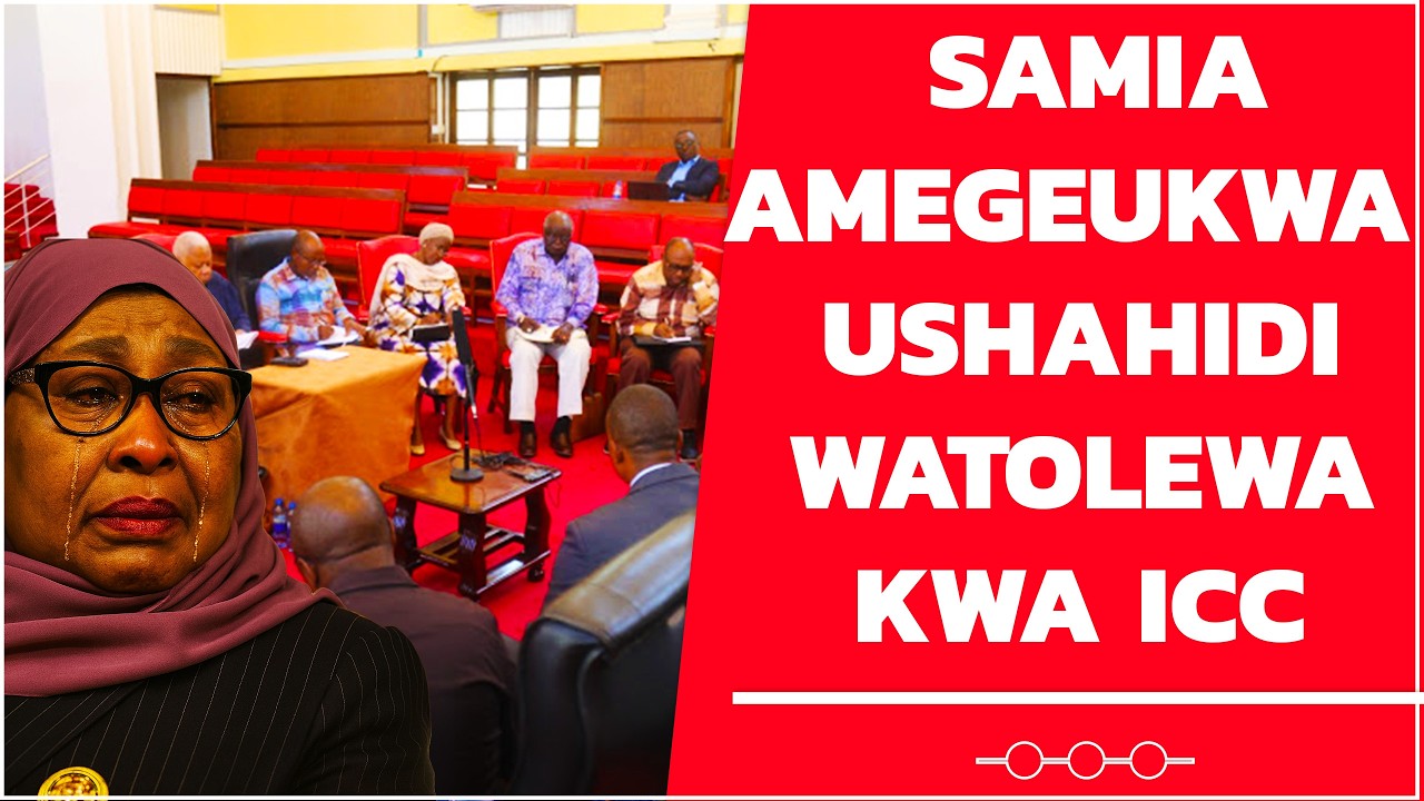 Tume Ya Chande Imemgeuka Samia  Suluhu Na Kutoa Ushahidi Wote Kwa ICC