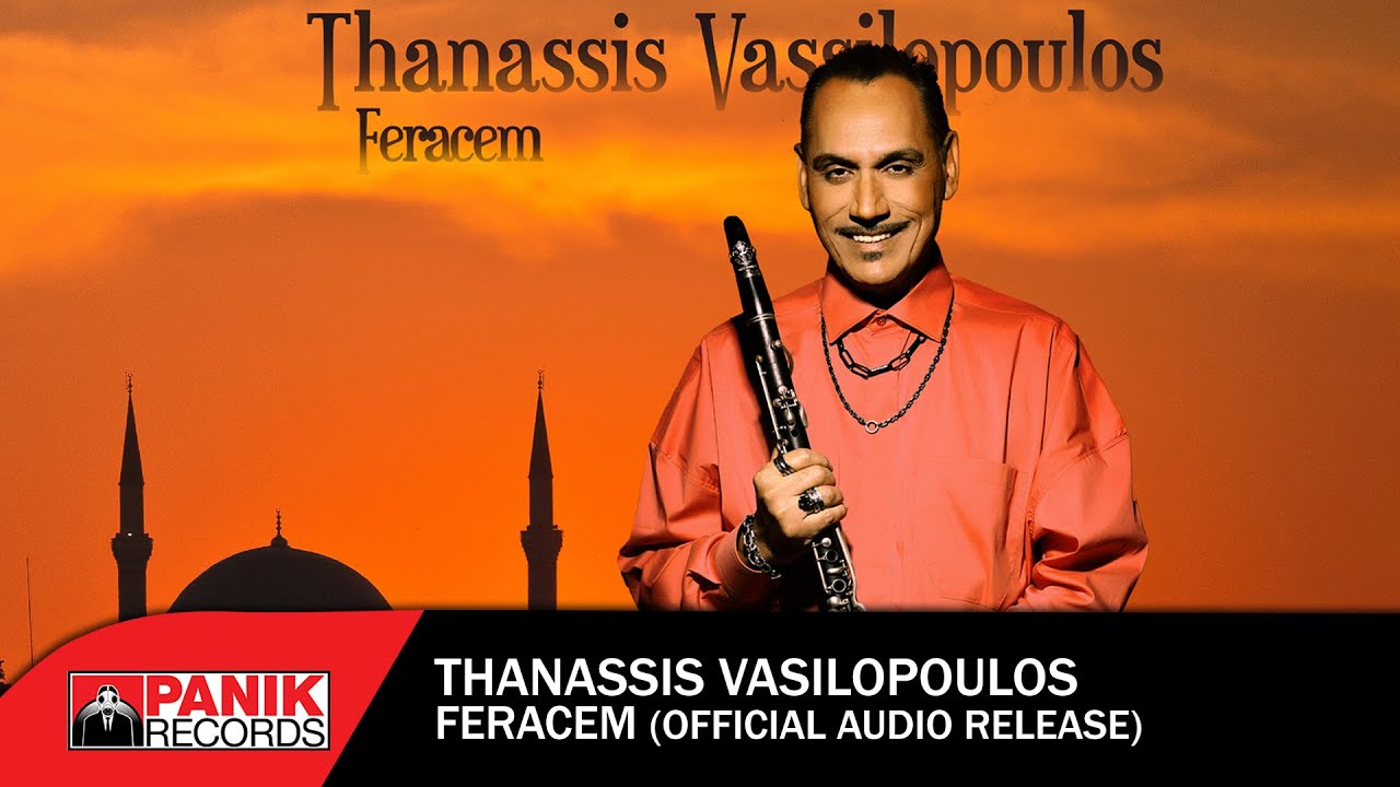 Thanassis Vassilopoulos - Feracem - Official Audio Release