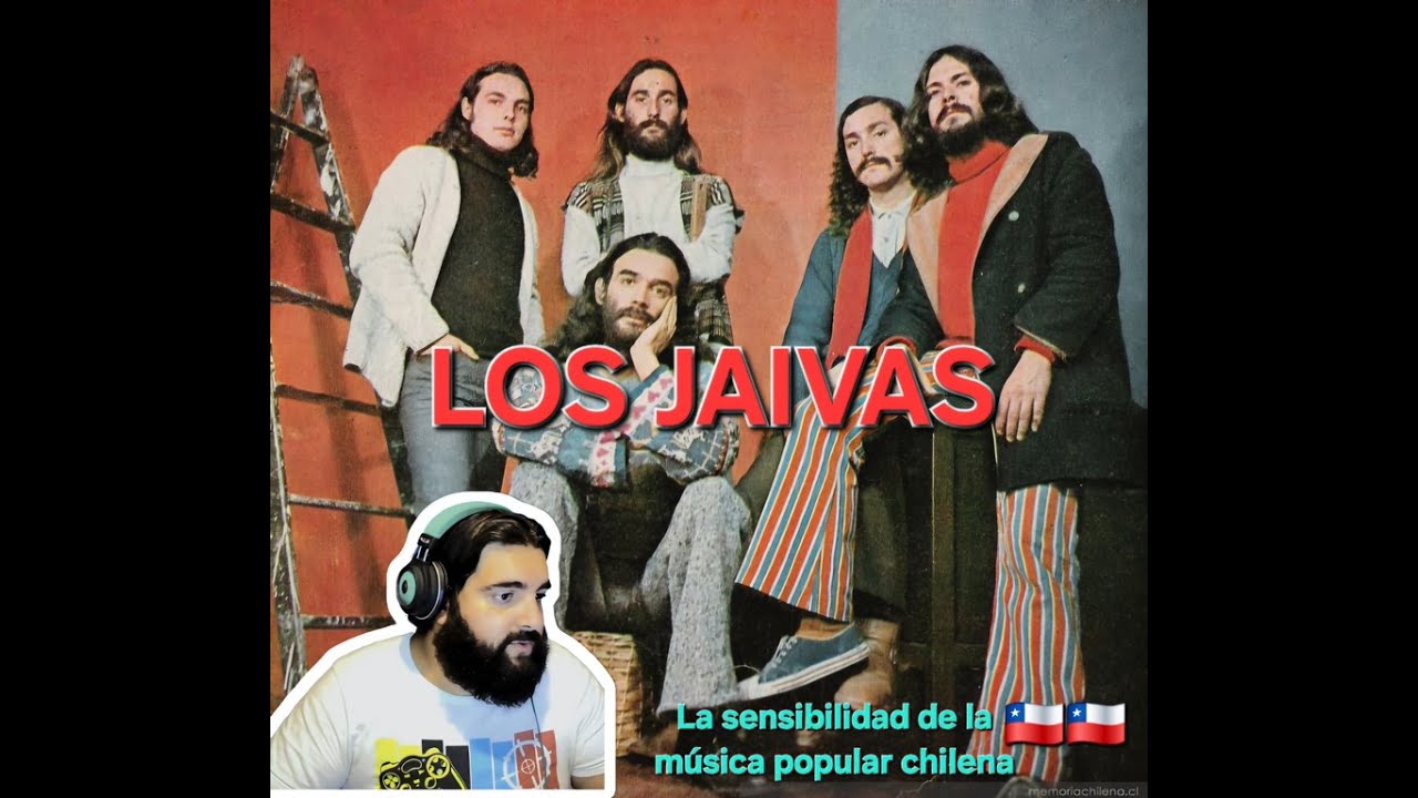 🇨🇱🇨🇱 LOS JAIVAS | Primera escucha | La SENSIBILIDAD de la música POPULAR #musica #chile #popular
