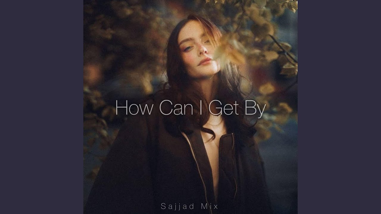 How Can I Get By