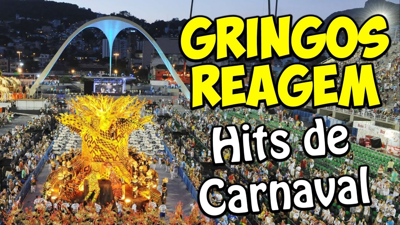 GRINGOS REAGEM - MÚSICAS DE CARNAVAL