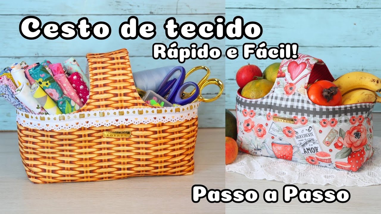CESTO DE TECIDO - Passo a Passo | Atelier LoveYu