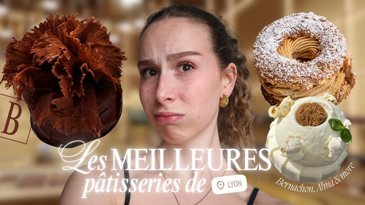 JE TESTE LES MEILLEURES PATISSERIES DE LYON 🥐