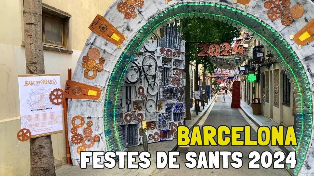 [BARCELONA] FESTES DE SANTS 2024 | Concurso calles adornadas | FIESTAS DE SANTS 2024