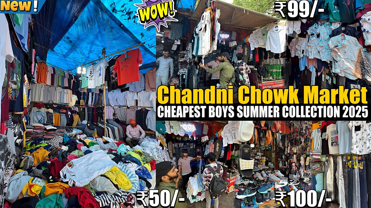 Chandni Chowk Market 2025😍| Boys Latest Summer Collection | Cheapest Shopping Market In Delhi