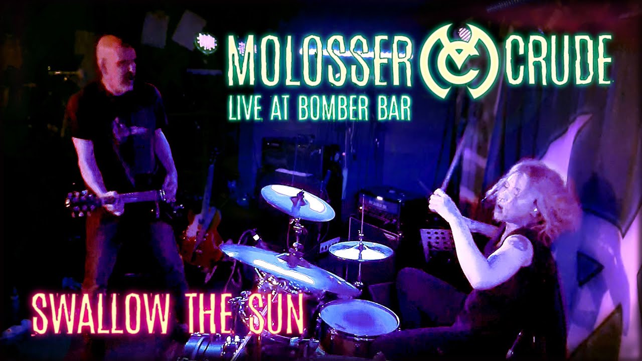 MOLOSSER CRUDE - Swallow the Sun live at Bomber Bar