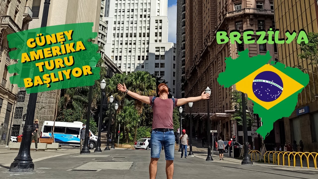 G&uuml;ney Amerika Turu ( Brezilya'ya Giriş ) SAO PAULO 🇧🇷