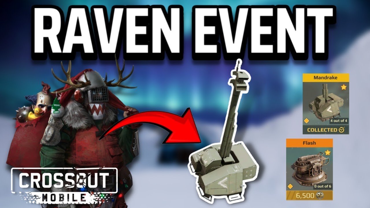 RAVEN EVENT! *NEW* Mandrake, Flash, Fortune, Mammoth • Crossout Mobile