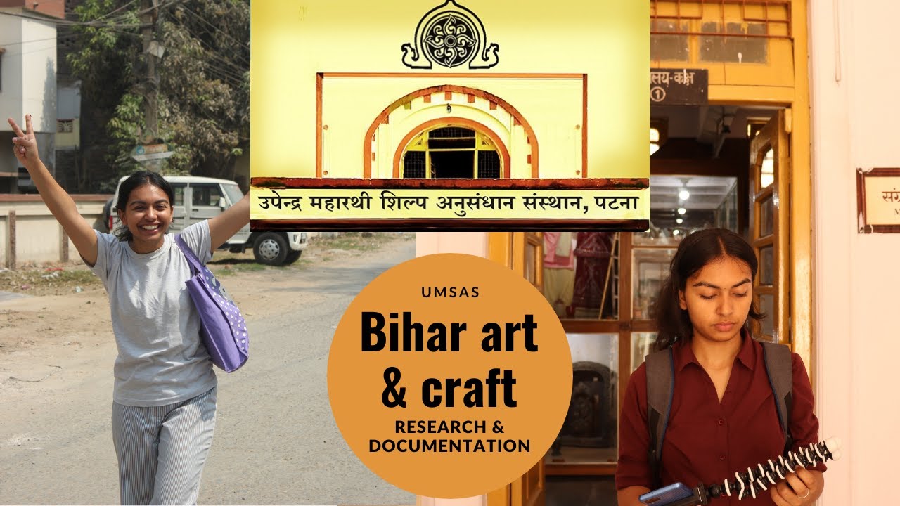 Visit to UMSAS || Crafts of Bihar || Craft based Design Research