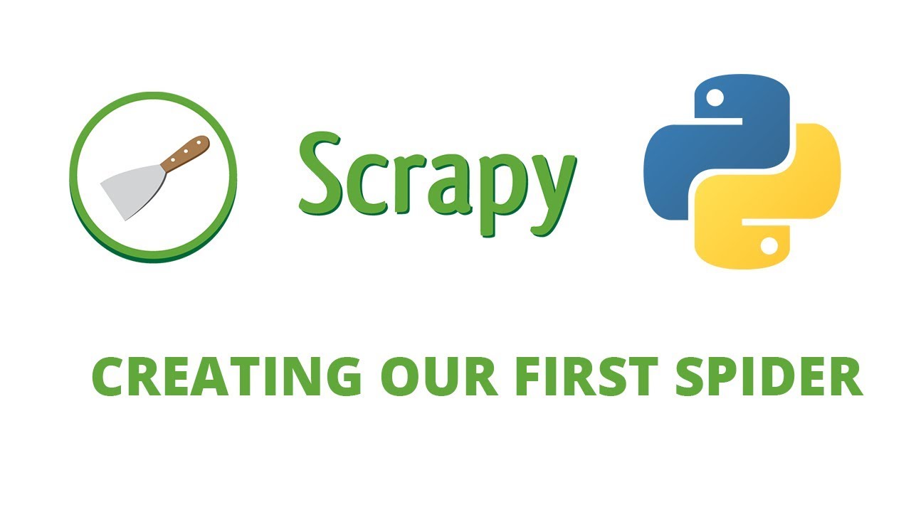 Python Scrapy Tutorial- 7 - Creating our first spider ( web crawler )